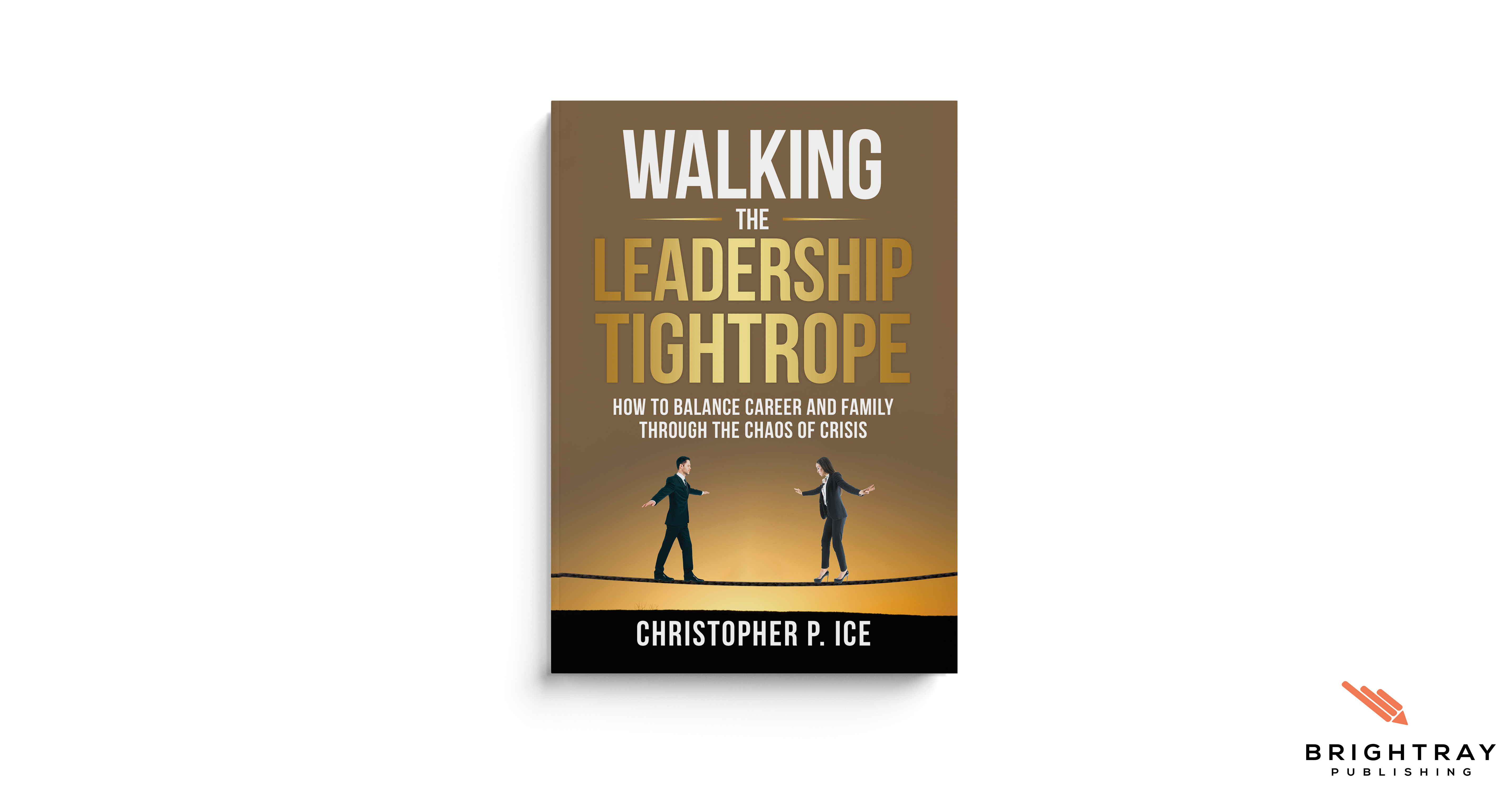 Walking Leadership Tightrope - Cover Image