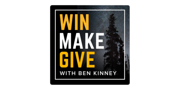 Win Make Give Podcast